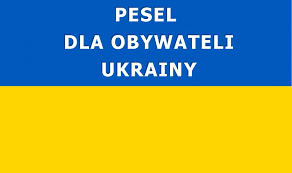 Na tle ukraińskiej flagi napis PESEL dla obywateli Ukrainy