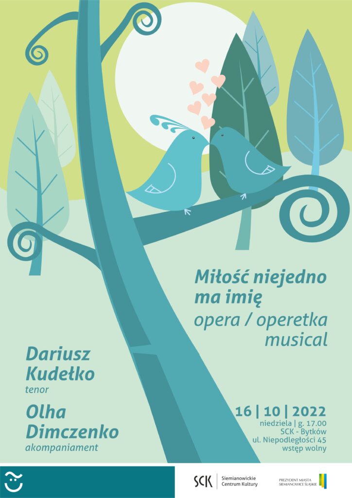 Plakat zapraszający na koncert Miłość niejedno ma imię w SCK- Bytków. Autor Radosław Matysek