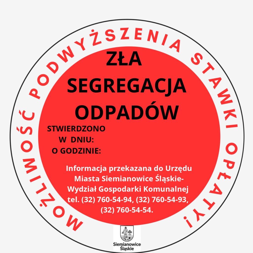 Naklejka w biało-czerwonych barwach z informacją o stwierdzeniu złej segregacji odpadów
