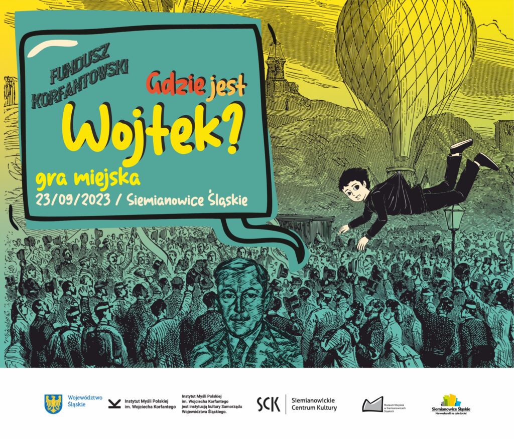 Grafika promująca grę miejską Gdzie jest Wojtek - widoczne m.in. postać małego chłopca podwieszonego do lecącego nad tłumem ludzi balonu oraz wizerunek dorosłego Wojciecha Korfantego
