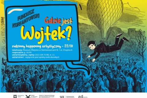 Plakat promujący rodzinny happening artystyczny Gdzie jest Wojtek