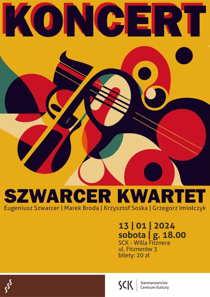 Plakat na koncert zespołu "Szwarcer Kwartet"