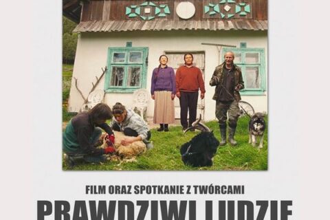 Zaproszenie do Parku Tradycji na projekcję filmu Prawdziwi Ludzie