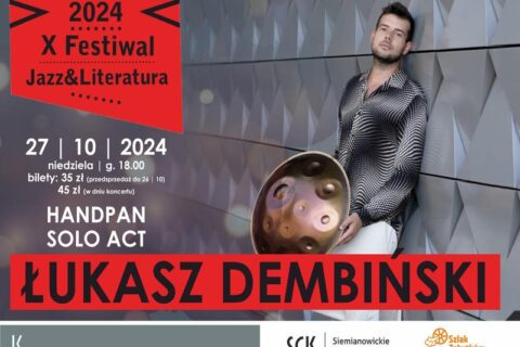 Afisz zapraszający na koncert Łukasza Dembińskiego w ramach festiwalu Jazz & Literatura