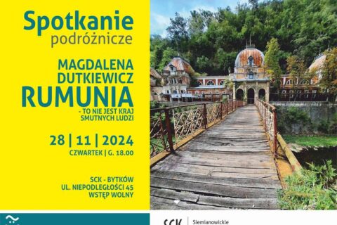 Plakat zapraszający na Spotkanie Podróżników dotyczące podróży do Rumunii