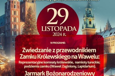 Plakat informujący o wycieczce do Krakowa