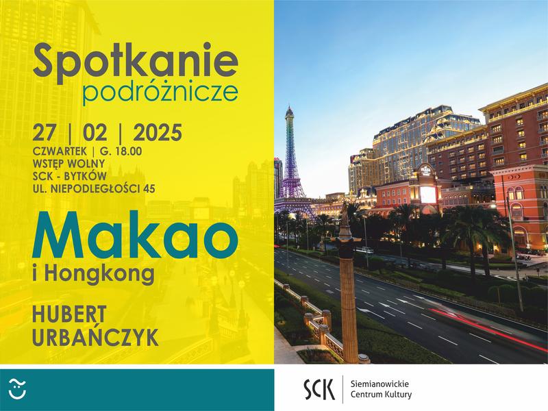 Spotkanie Podróżników – Hongkong, Makao