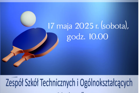 Plakat zapraszający na Turniej Tenisa Stołowego - Memoriał Andrzeja Kawczyka
