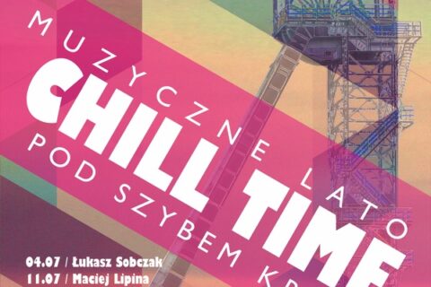 Chill Time pod Szybem Krystyn