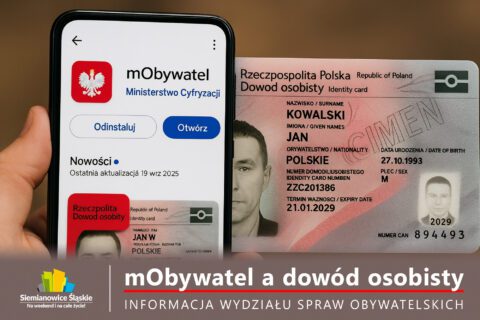 Grafika przedstawia smartfon z otwartą aplikacją mObywatel Ministerstwa Cyfryzacji oraz dowód osobisty Rzeczypospolitej Polskiej z przykładowymi danymi. Na dole znajduje się napis: „mObywatel a dowód osobisty – informacja Wydziału Spraw Obywatelskich, Siemianowice Śląskie”. Obraz ilustruje możliwości aplikacji w zakresie składania wniosku o dowód osobisty i dodawania zdjęcia.