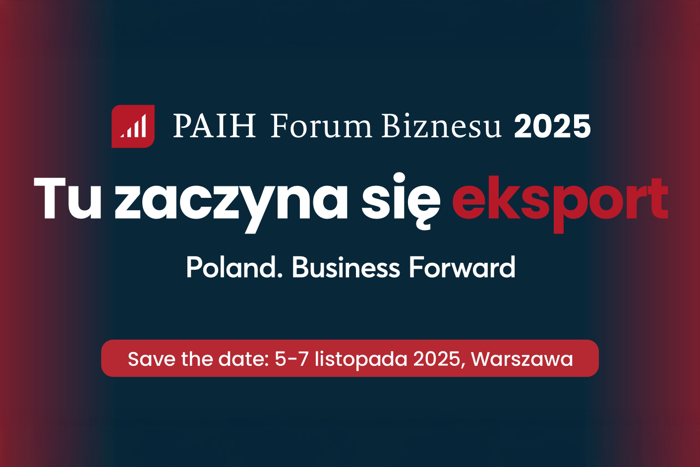 Zaproszenie na PAIH Forum Biznesu 2025
