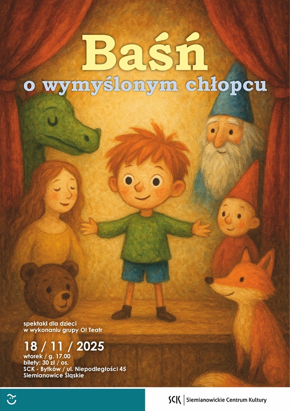 Spektakl dla dzieci „Baśń o wymyślonym chłopcu”