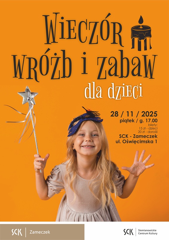 Andrzejkowy wieczór dla dzieciaków w SCK Zameczek