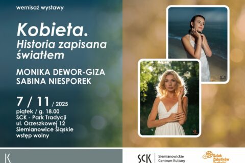 Plakat zapraszający na wernisaż Kobieta. Historia zapisana światłem