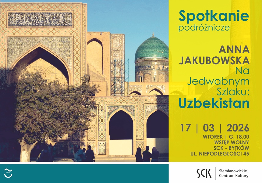 Dziś Spotkanie Podróżników w SCK – Bytków