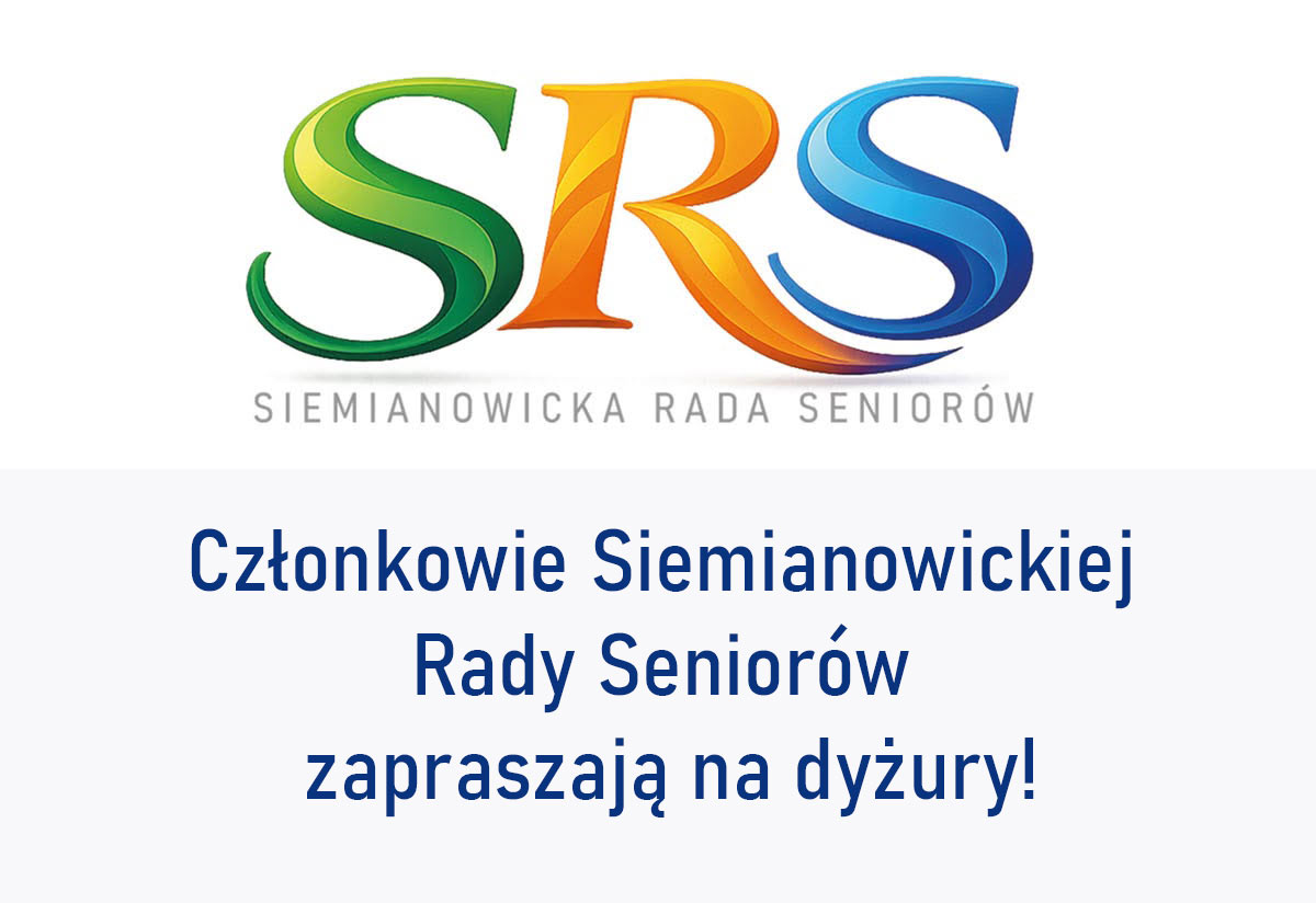 Członkowie Siemianowickiej Rady Seniorów zapraszają na dyżury