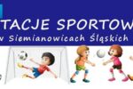 Plakat informujący o dotacjach sportowych w Siemianowicach Śląskich, z ilustracjami dzieci uprawiających różne sporty.