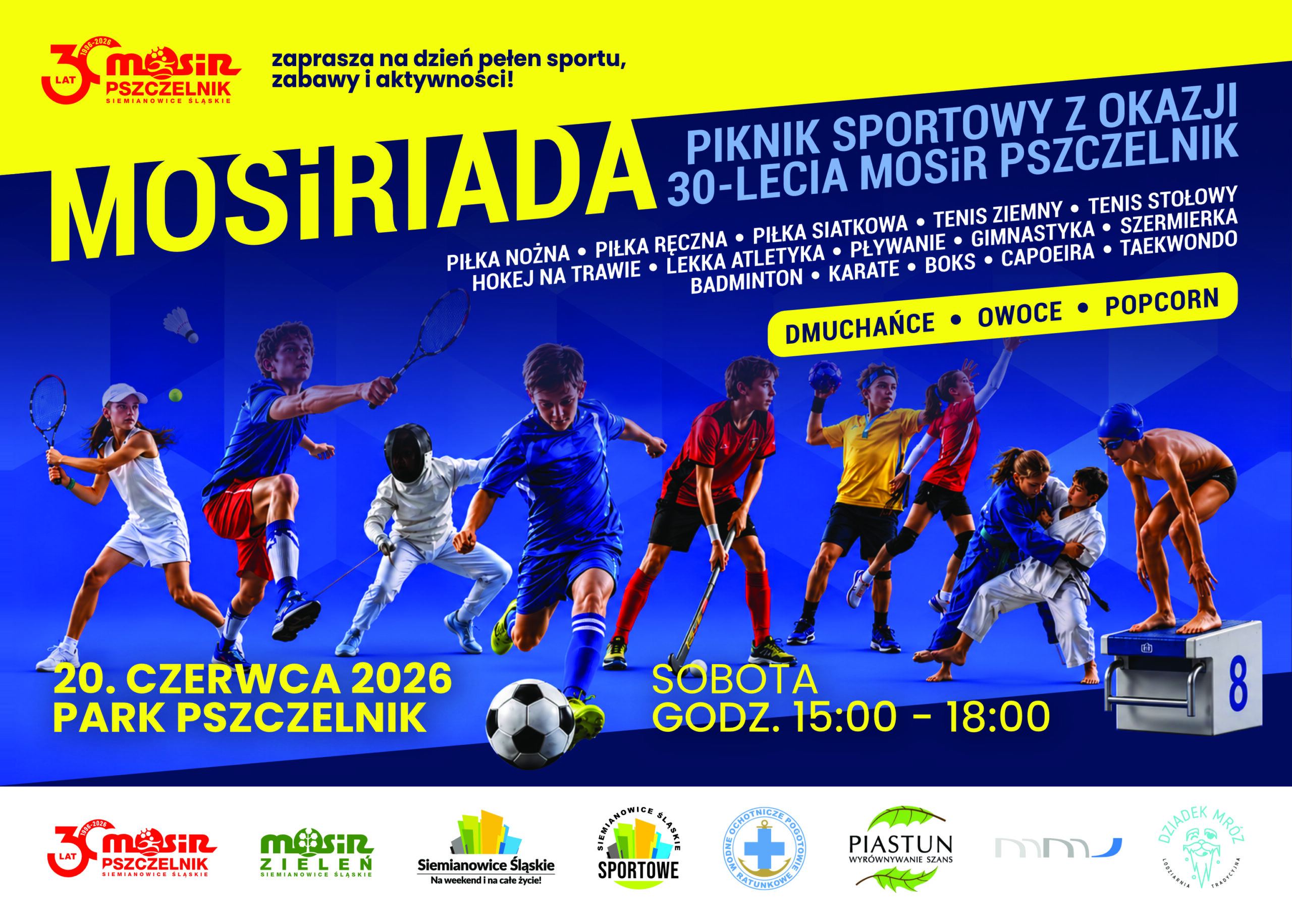 MOSIRIADA 2026. Piknik Sportowy z okazji 30-lecia MOSiR „Pszczelnik”