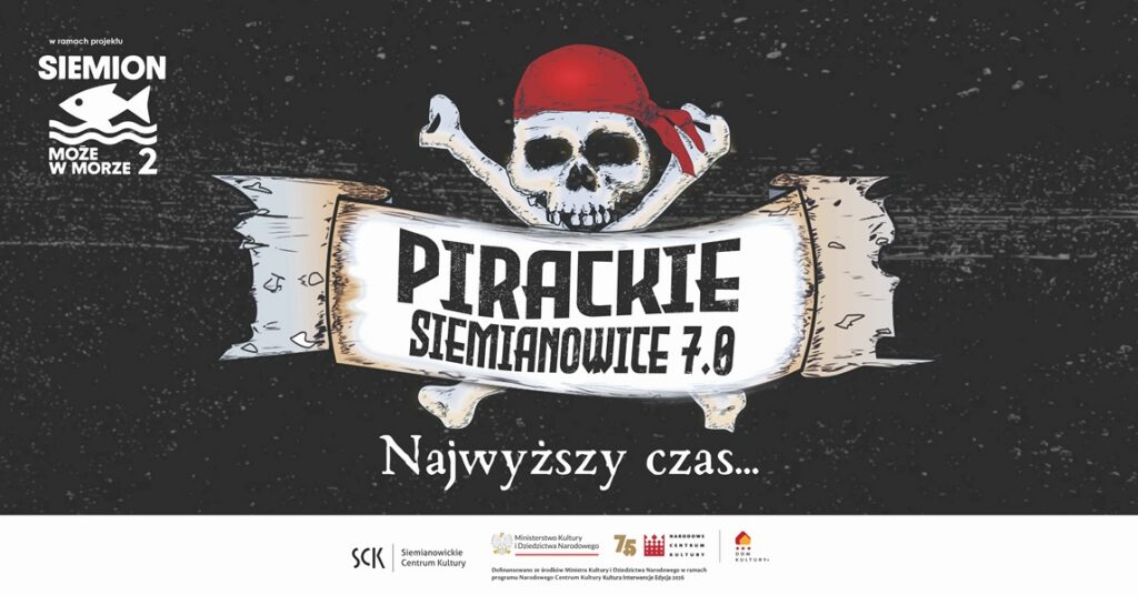 Plakat w pirackiej stylistyce zapowiadający wydarzenie „Pirackie Siemianowice 7.0” w ramach projektu „Siemion może w morze 2”. Na ciemnym tle widnieje ludzka czaszka w czerwonej chustce oraz skrzyżowane kości za starym zwojem z tytułem.
W centrum grafiki umieszczono klasyczny piracki symbol – ludzką czaszkę ze skrzyżowanymi za nią piszczelami (totenkopf). Czaszka ma na sobie zawiązaną czerwoną piracką chustę (bandanę). Pod nią rozwinięty jest stary, poszarpany na brzegach zwój papieru lub pergaminu, na którym widnieje główny, stylizowany napis: „PIRACKIE SIEMIANOWICE 7.0”. 