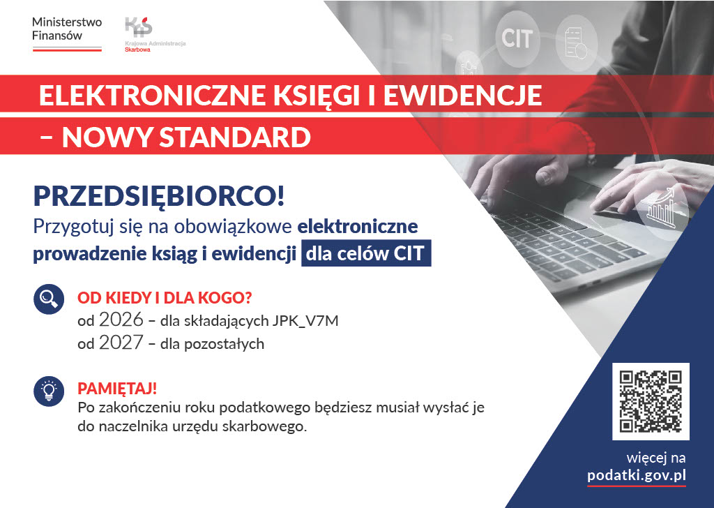 Ulotka informująca o obowiązkowym elektronicznym prowadzeniu ksiąg i ewidencji dla celów CIT od 2026 i 2027 roku.