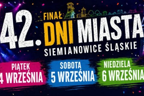 Baner promocyjny informujący o wydarzeniu „FINAŁ 42. DNI MIASTA SIEMIANOWICE ŚLĄSKIE”. Grafika w poziomym formacie o mocno imprezowym charakterze. Tło jest ciemne, rozświetlone fioletowo-różowymi refleksami świateł estradowych, kolorowym konfetti oraz iluminacją wieży wyciągowej szybu górniczego po prawej stronie. W centralnej części znajduje się duży, biało-żółty napis „FINAŁ 42. DNI MIASTA SIEMIANOWICE ŚLĄSKIE” z kolorową linią przedstawiającą panoramę obiektów miasta. Poniżej umieszczono trzy barwne prostokąty z datami.