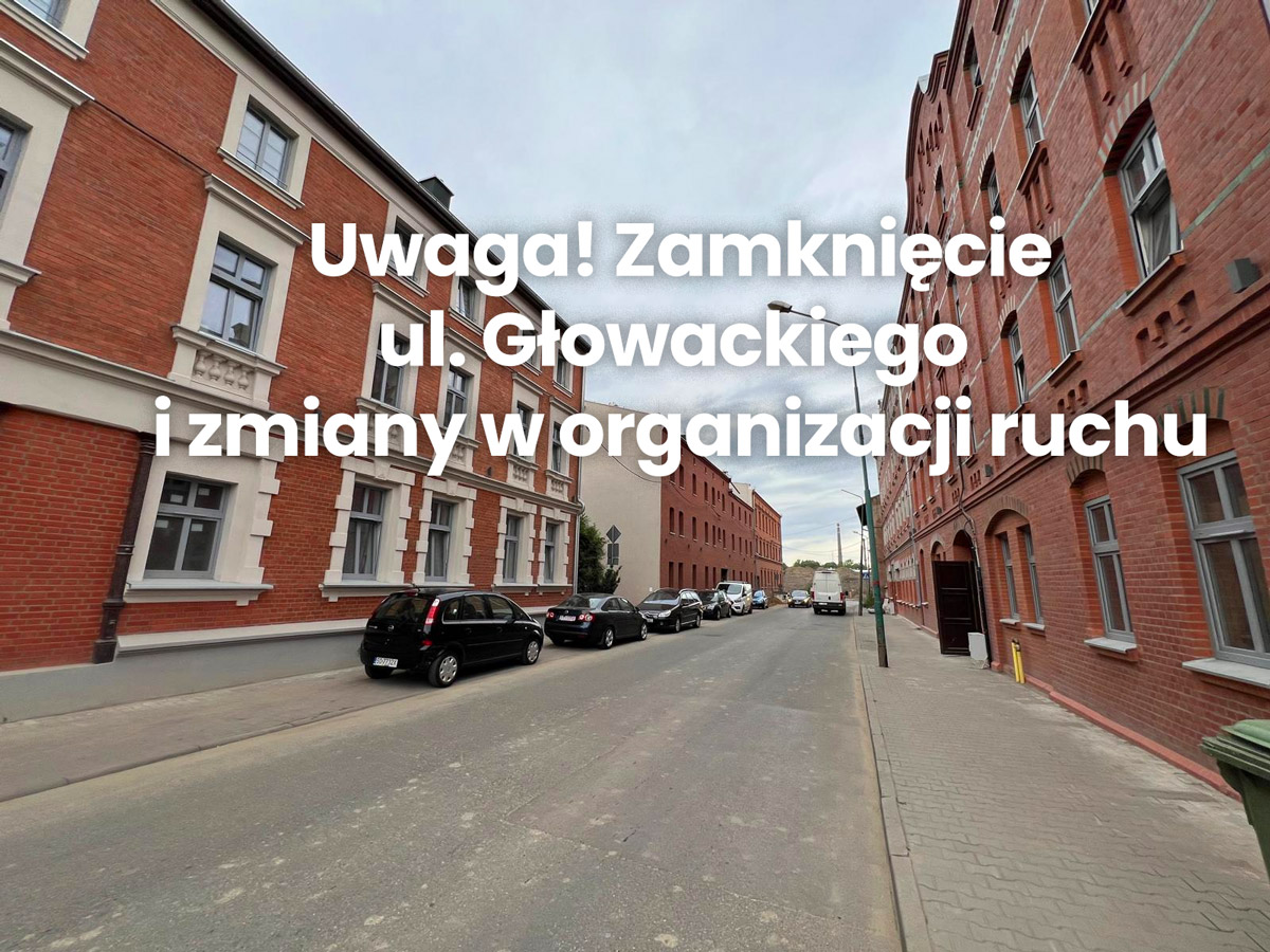 Ulica Głowackiego zostanie zamknięta. Kierowców czekają objazdy