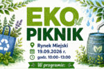Plakat informujący o Eko-Pikniku na Rynku Miejskim w Siemianowicach Śląskich