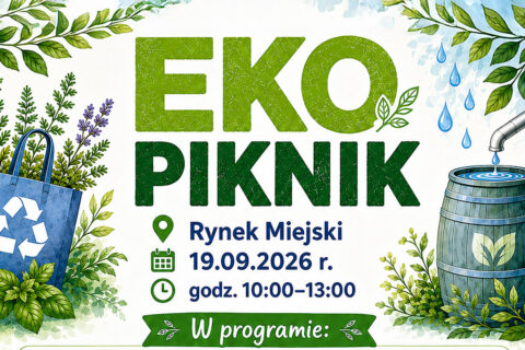 Plakat informujący o Eko-Pikniku na Rynku Miejskim w Siemianowicach Śląskich
