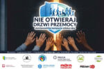 Plakat informujący o kampanii. Ręce starające się przytrzymać otwierające się drzwi
