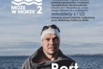 Plakat wydarzenia „Port Siemianowice” w ramach projektu „Siemion może w morze 2”. Na zdjęciu Leszek Naziemiec w czepku pływackim i okularach, na tle morza. Spotkanie autorskie prowadzone przez Paulinę Pikiewicz odbędzie się 25 października 2026 roku o godz. 16.00 w SCK Willi Fitznera. Wstęp wolny.