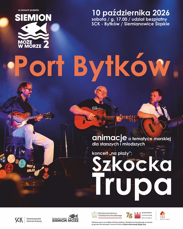 Morskie animacje dla dzieci i koncert szantowy w SCK – Bytków